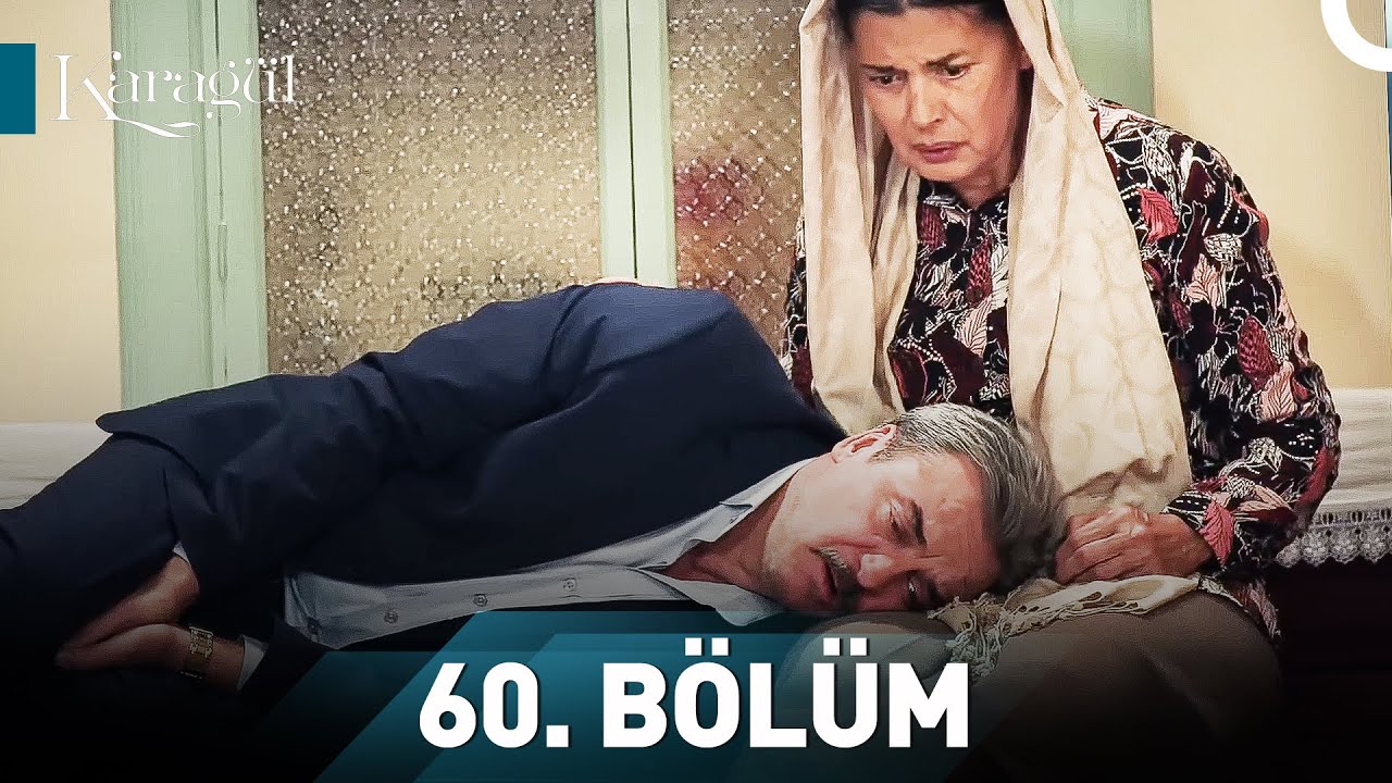 Karagül 60. Bölüm