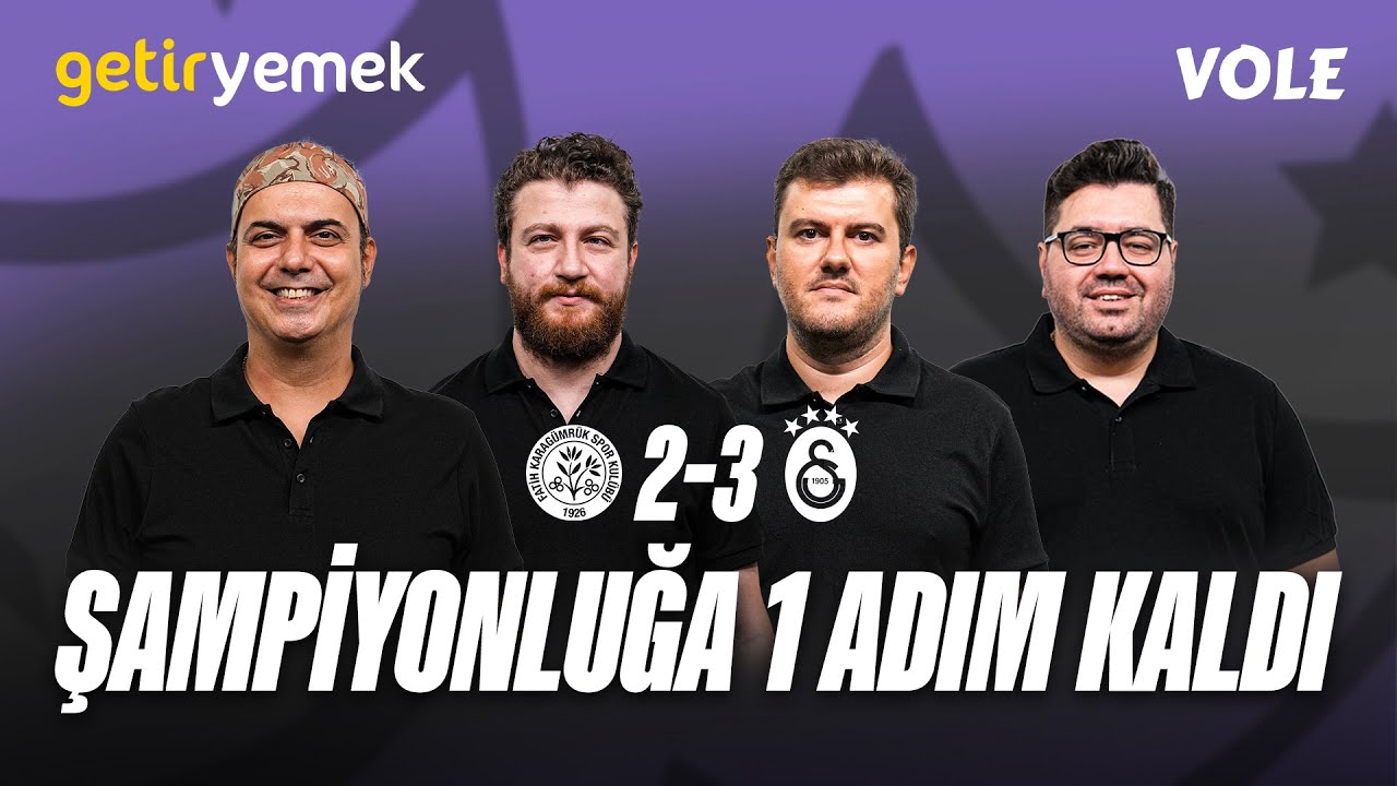 Karagümrük-Galatasaray & Fenerbahçe-Kayserispor | Ali Ece, Uğur Karakullukçu, Sinan Yılmaz, Berk Göl