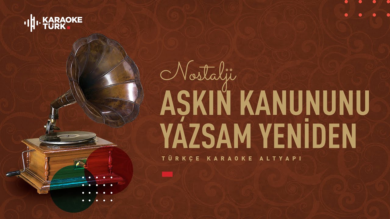 KARAOKE I Aşkın Kanununu Yazsam Yeniden I Sİ