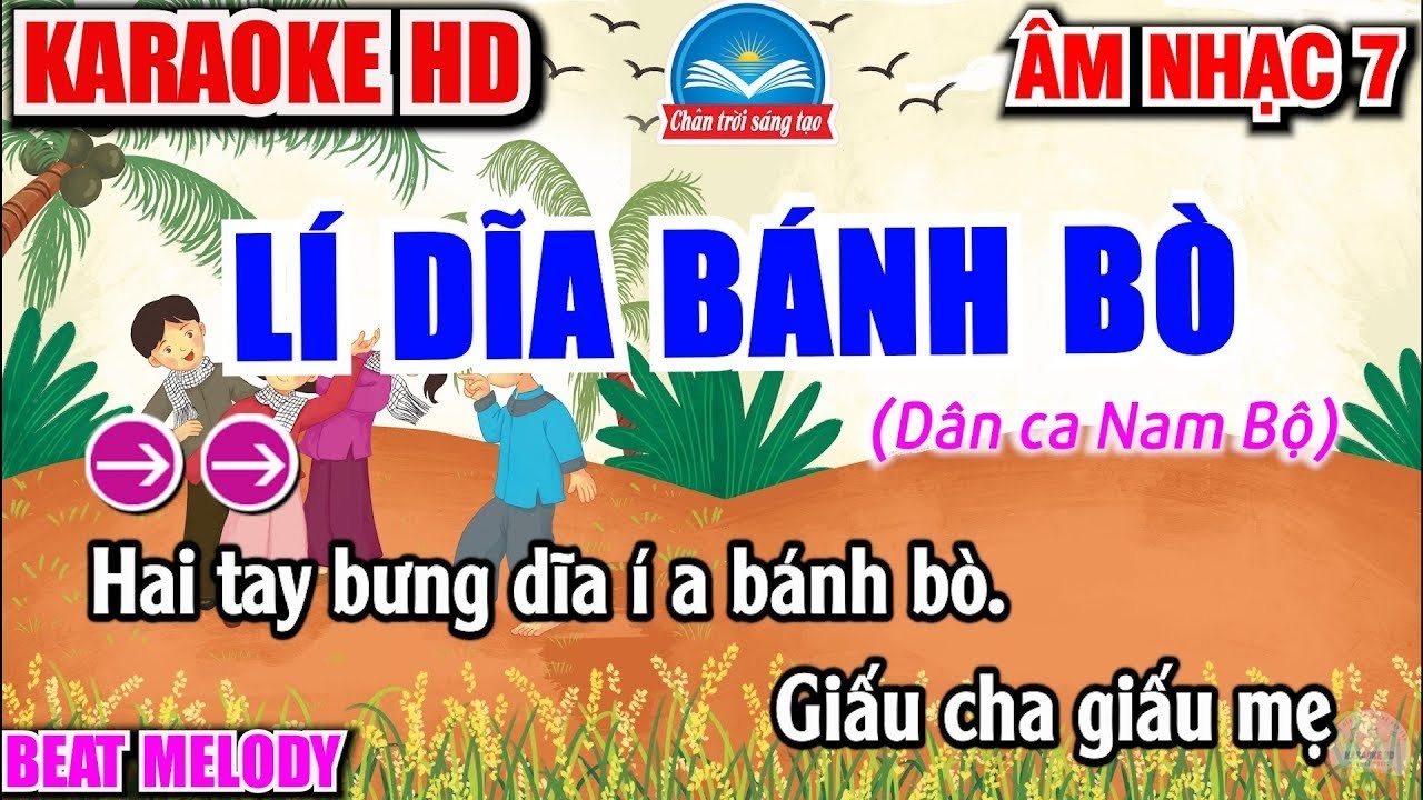KARAOKE LÍ DĨA BÁNH BÒ | ÂM NHẠC 7 | BEAT CHUẨN
