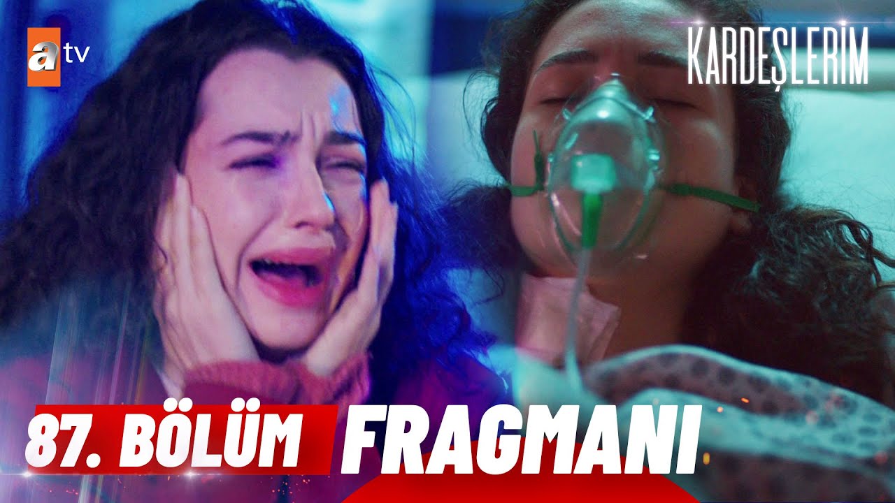 Kardeşlerim 87. Bölüm Fragmanı | 