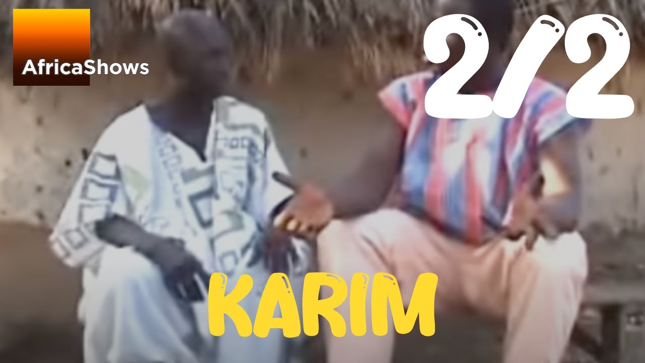 KARIM 2-2 INTEGRALE VERSION MALINKE