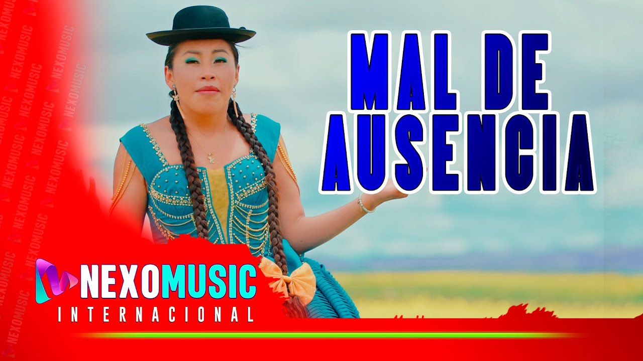 Karina Ramos - Mal De Ausencia 🚀 Nexo Music ❤️