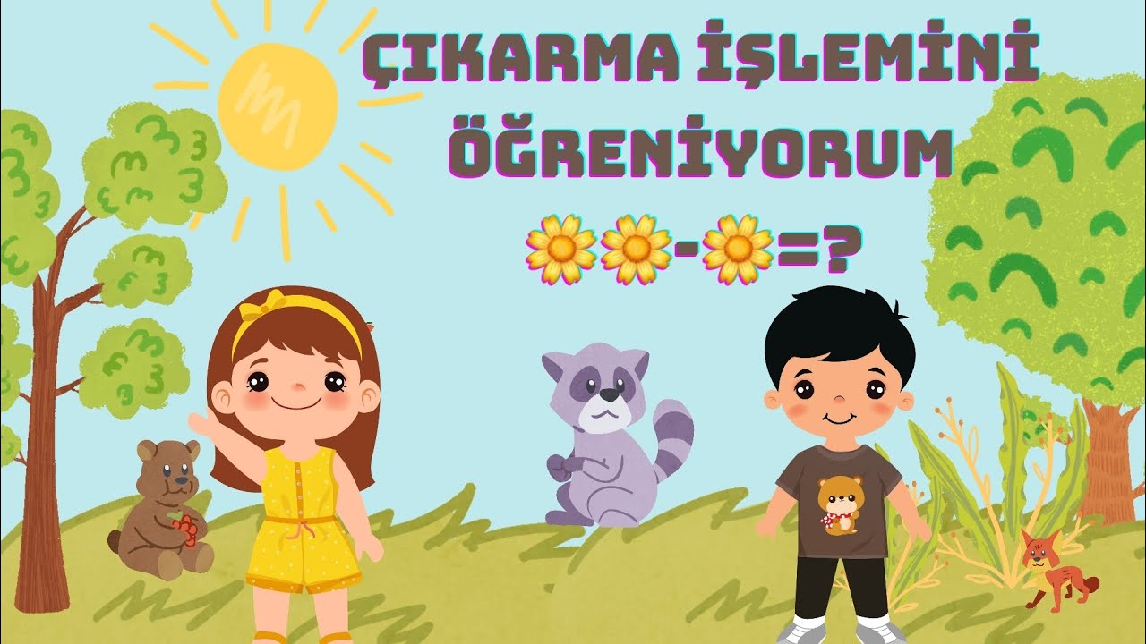 Çıkarma İşlemi Okul Öncesi /MATEMATİK ÖĞRENİYORUM