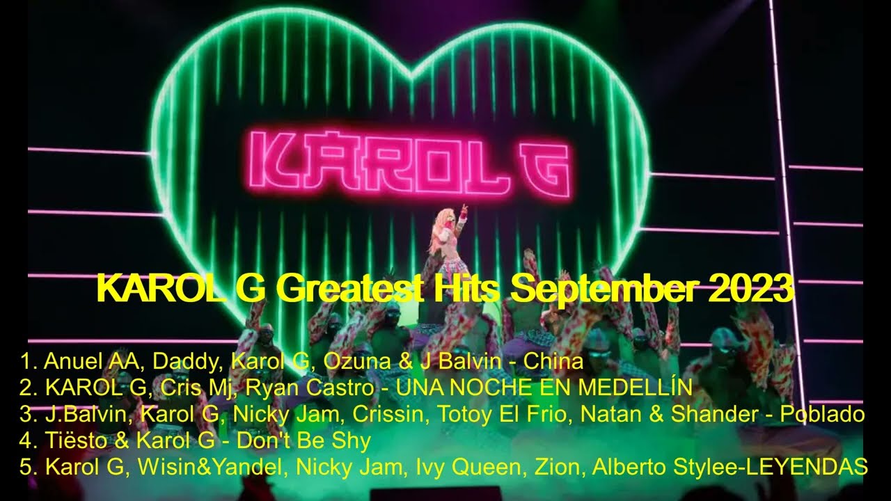 KAROL G Greatest Hits September 2023