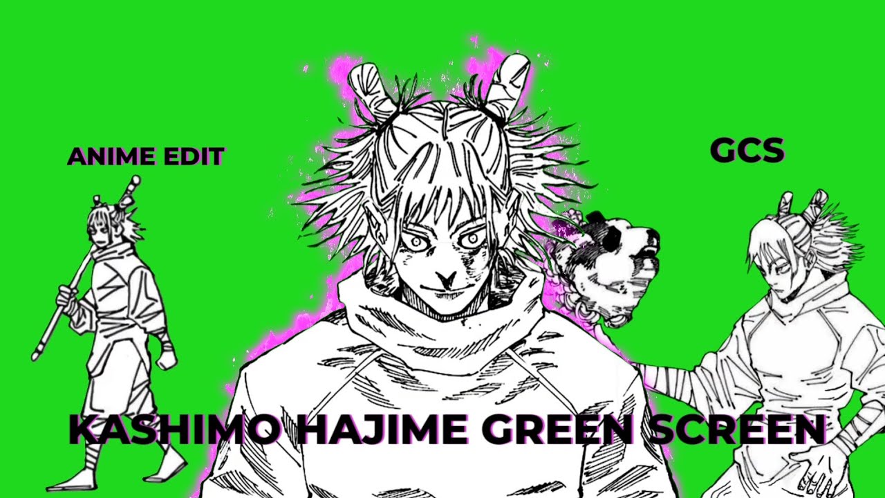 Kashimo hajime Green Screen [ Anime EDIT ] GCS