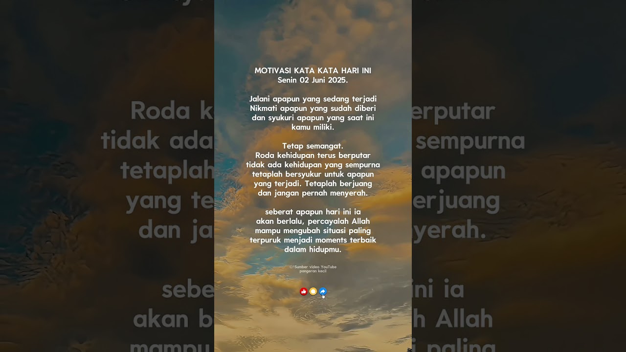 kata kata hari ini Senin 02 Juni 2025 - Motivasi pagi