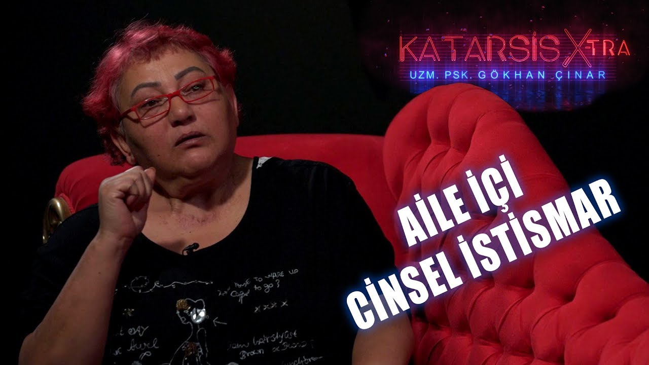 Katarsis X-TRA: Aile İçi Cinsel İstismar - Saadet Çetin