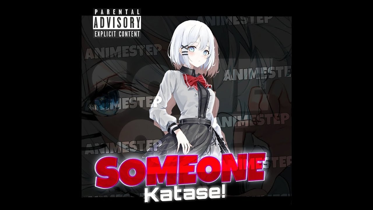 Katase! - SOMEONE