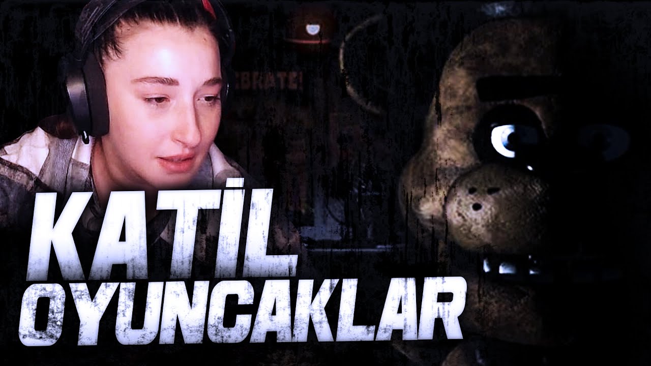 KATİL OYUNCAKLAR! | FIVE NIGHTS AT FREDDY'S 2 #1