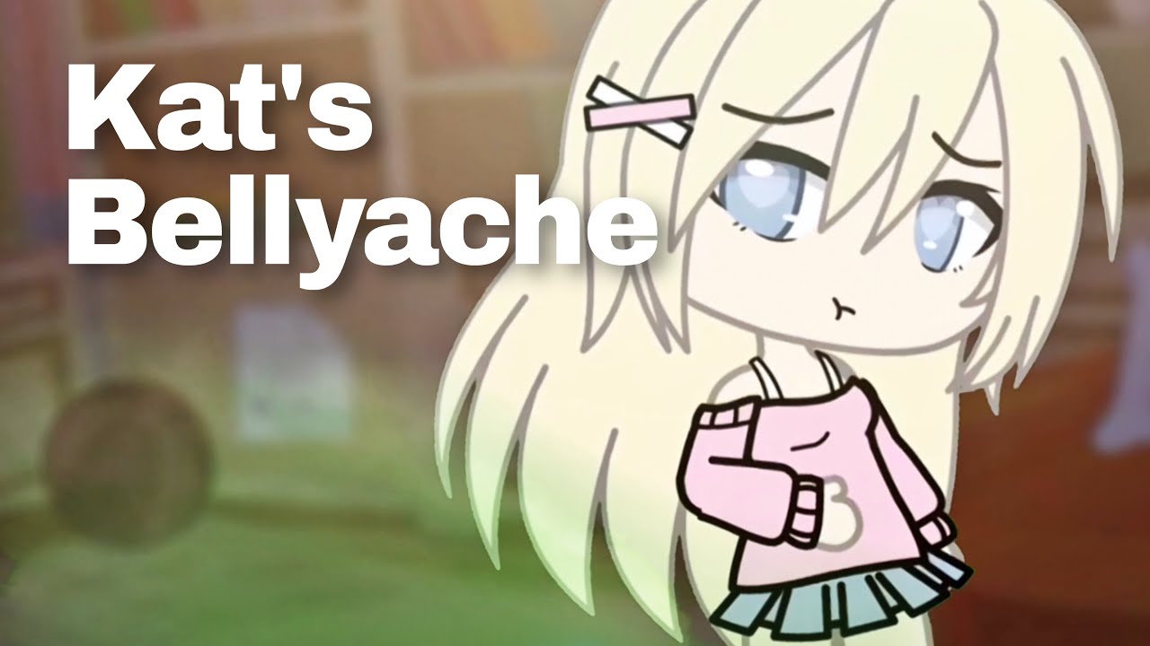 Kat’s Bellyache | Gacha Fart Animation