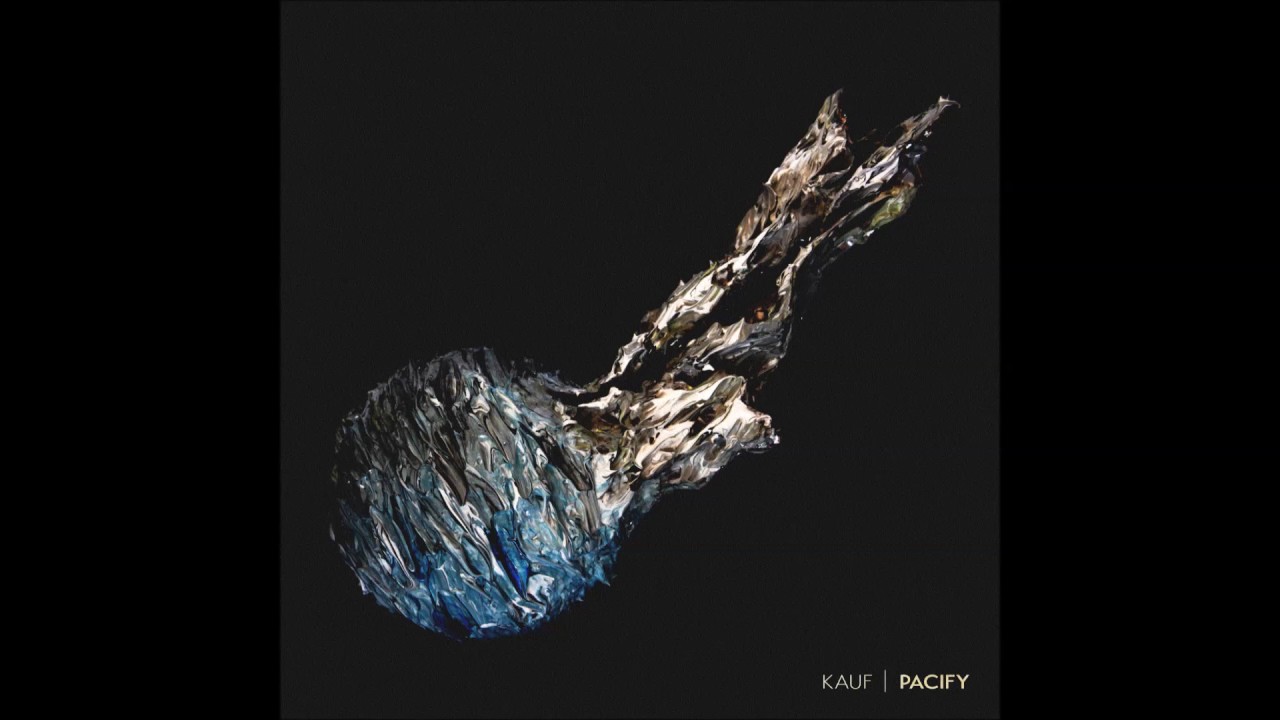 Kauf - Pacify