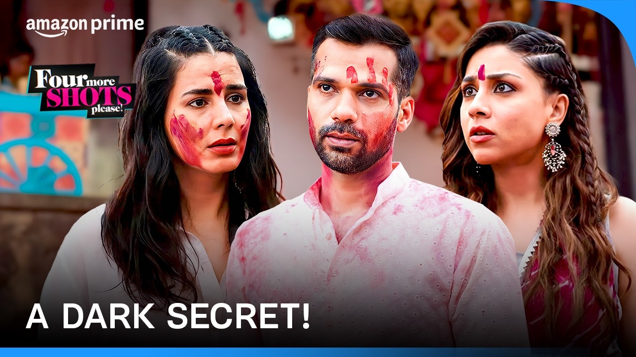 Kavya Finds Out The Truth | Four More Shots Please! | Prime Video India