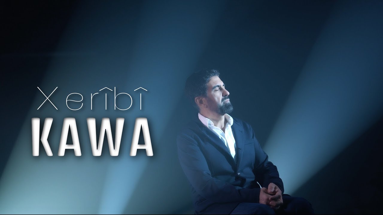 Kawa | Xerîbî | Official Music Video © 2025|
