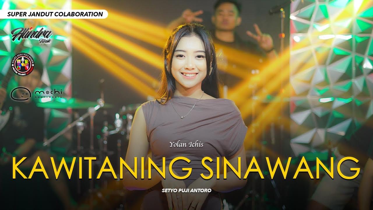 KAWITANING SINAWANG - YOLLAN ICHIS - ALINDRA MUSIK COVER