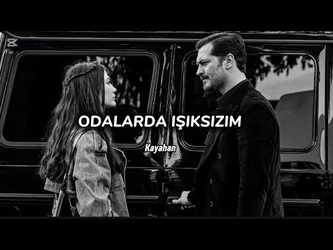 Kayahan - Odalarda Işıksızım (Eşref rüya)