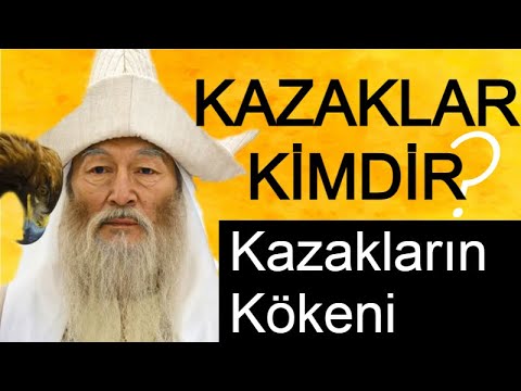 KAZAKLAR Kimdir ( Kazak Türklerinin Kökeni, Kazakistan Tarihi )