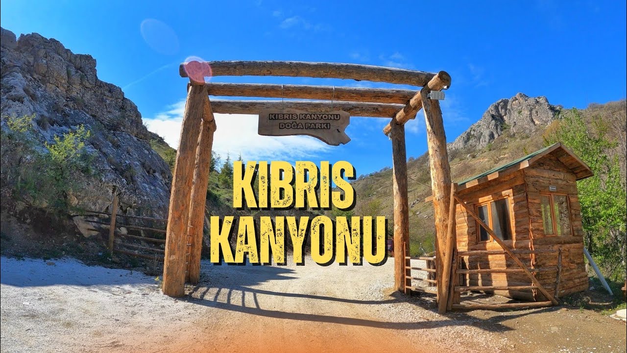 Kıbrıs Kanyonu Doğa Parkı ⏐ ANKARA MAMAK