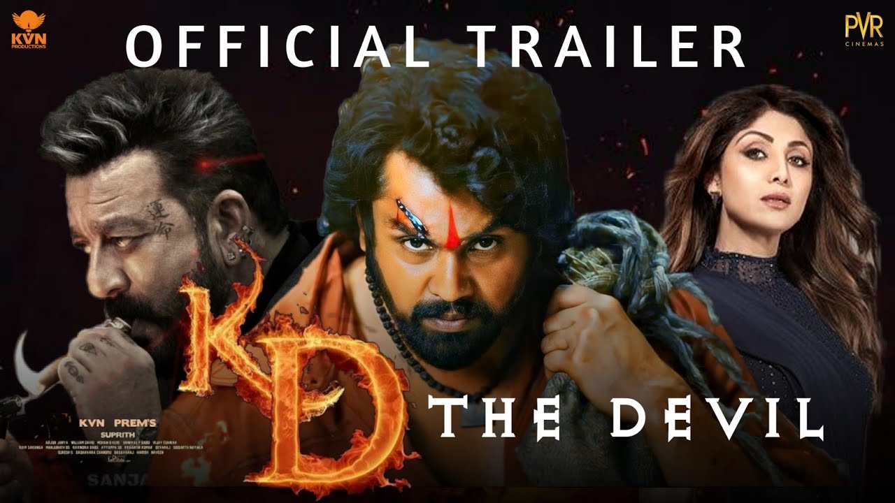 KD - THE DEVIL (2024) Official Trailer | Dhruva sarja, Reeshma, Shilpa Shetty & Sanjay Dutt