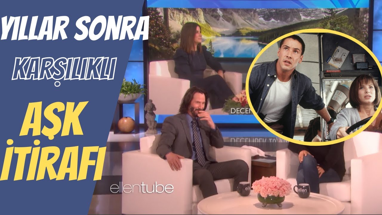 Keanu Reeves Ve Sandra Bullock'tan Yıllar Sonra Aşk İtirafı Türkçe Altyazılı