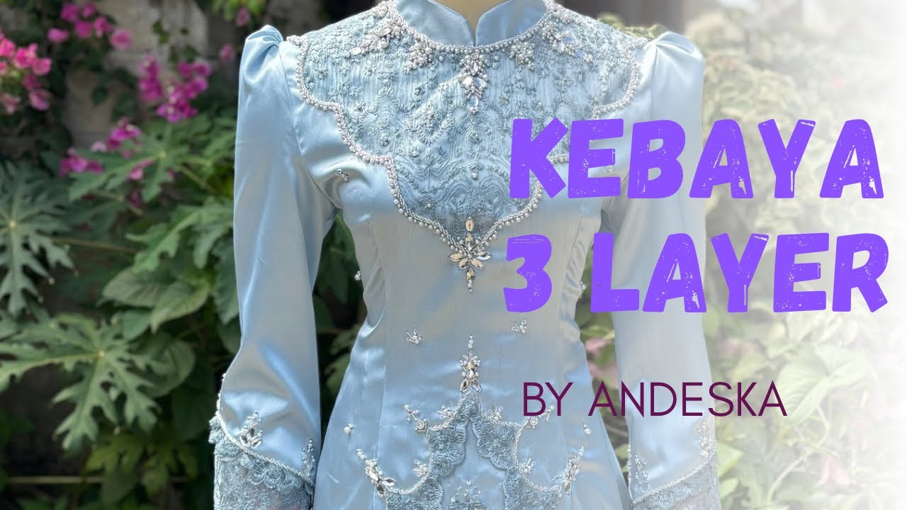 kebaya 3 layer kurung melayu