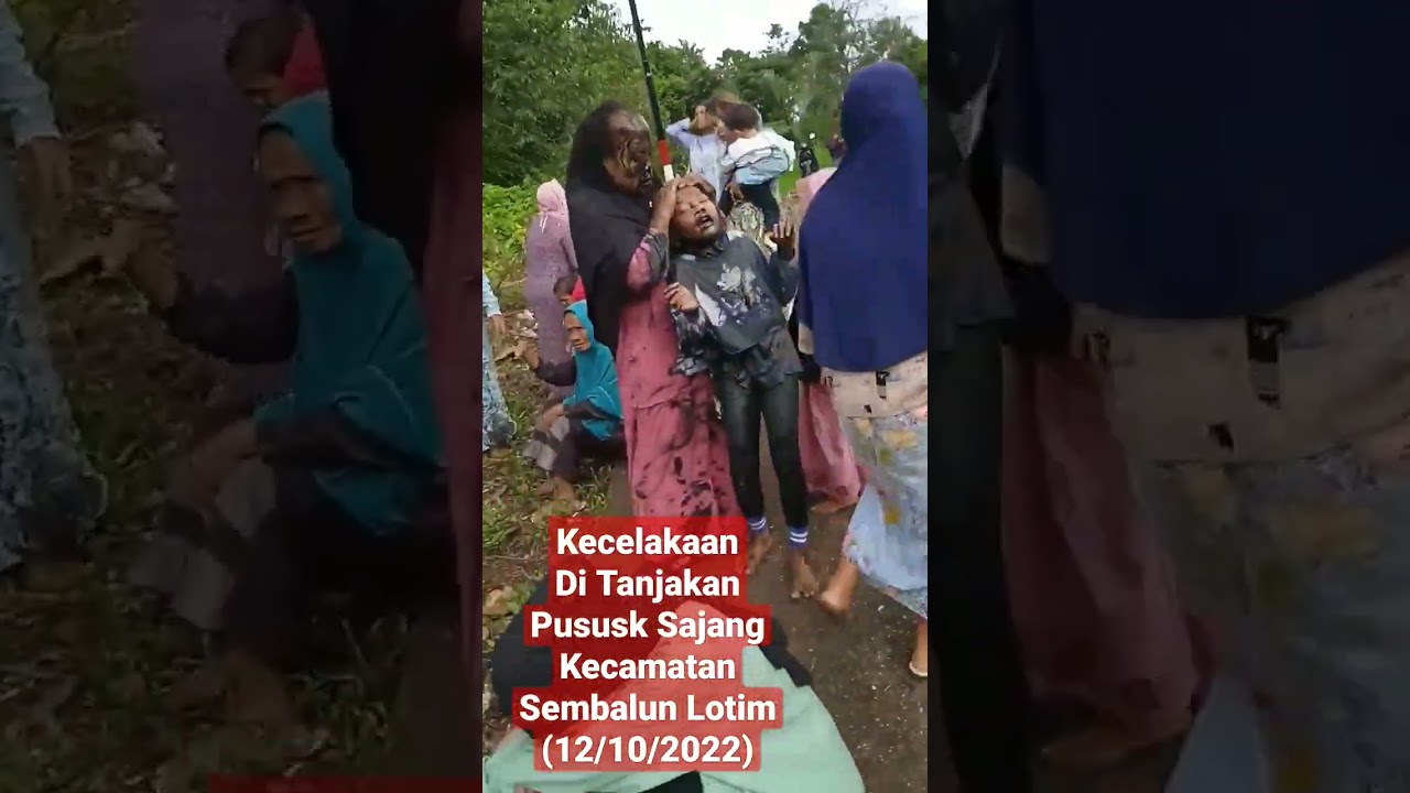 kecelakaan di Pusuk Sajang Kecamatan Sembalun Lotim (12/10/2022)