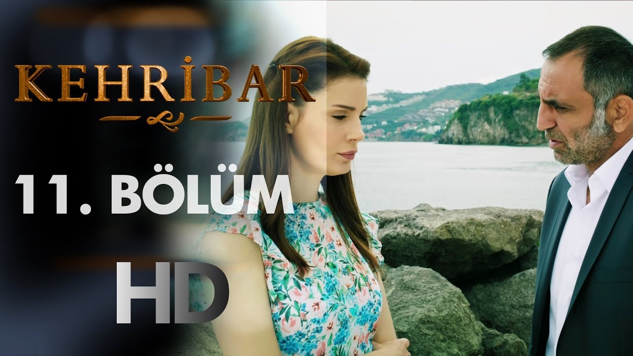 Kehribar 11. Bölüm