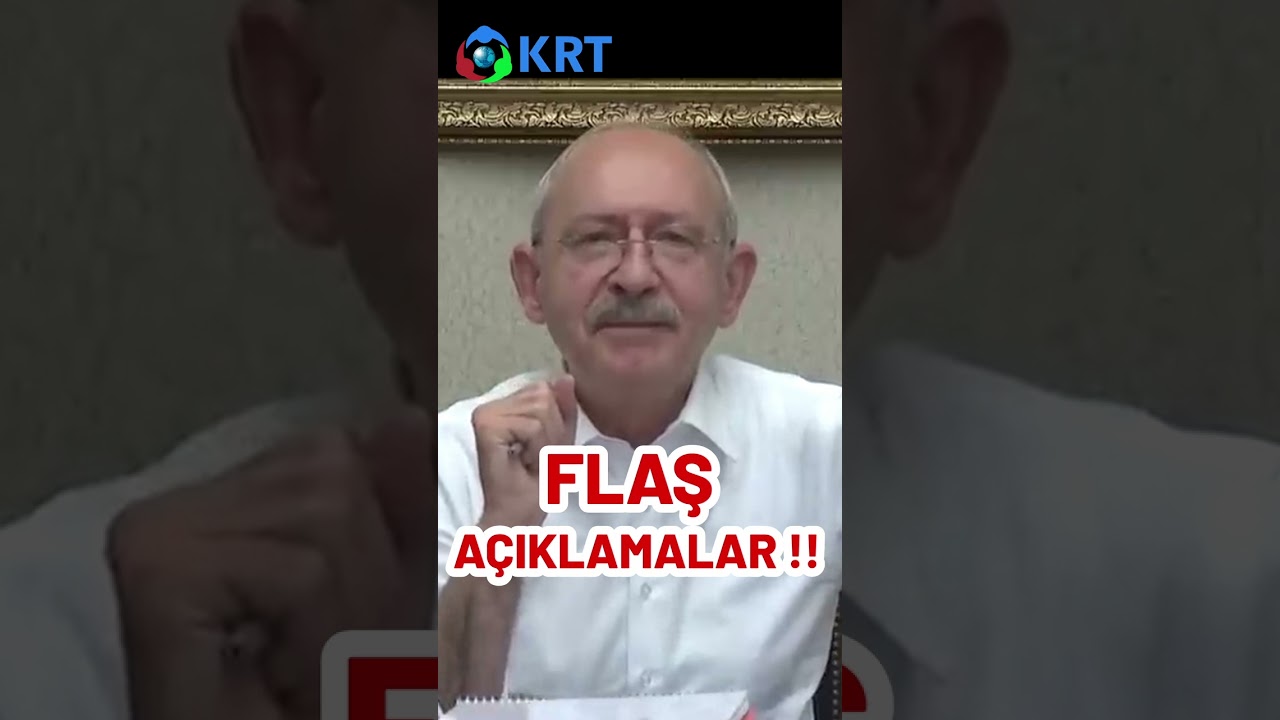 Kemal Kılıçdaroğlu: 