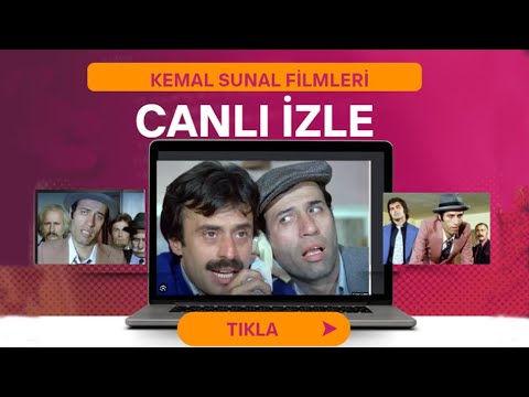 Kemal Sunal Filmleri Canlı Yayın