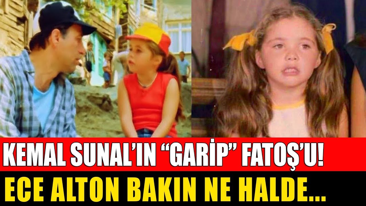 Kemal Sunal'ın Garip Filminin Minik Fatoş'u Ece Alton Bakın  Ne Halde! Şimdi Ne Yapıyor?