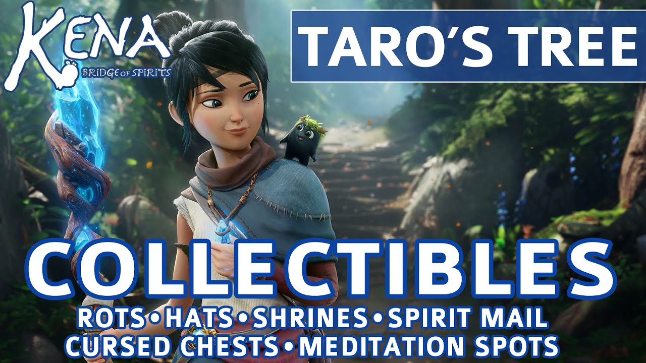 Kena Bridge of Spirits - Taro's Tree All Collectible Locations (Rots, Hats, Shrines, Meditations)