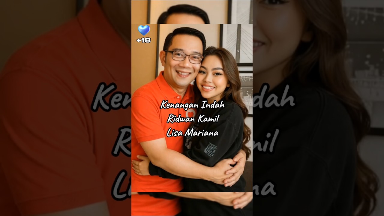 Kenangan Indah Ridwan Kamil 💙 Lisa Mariana #ridwankamil #lisamariana #shorts