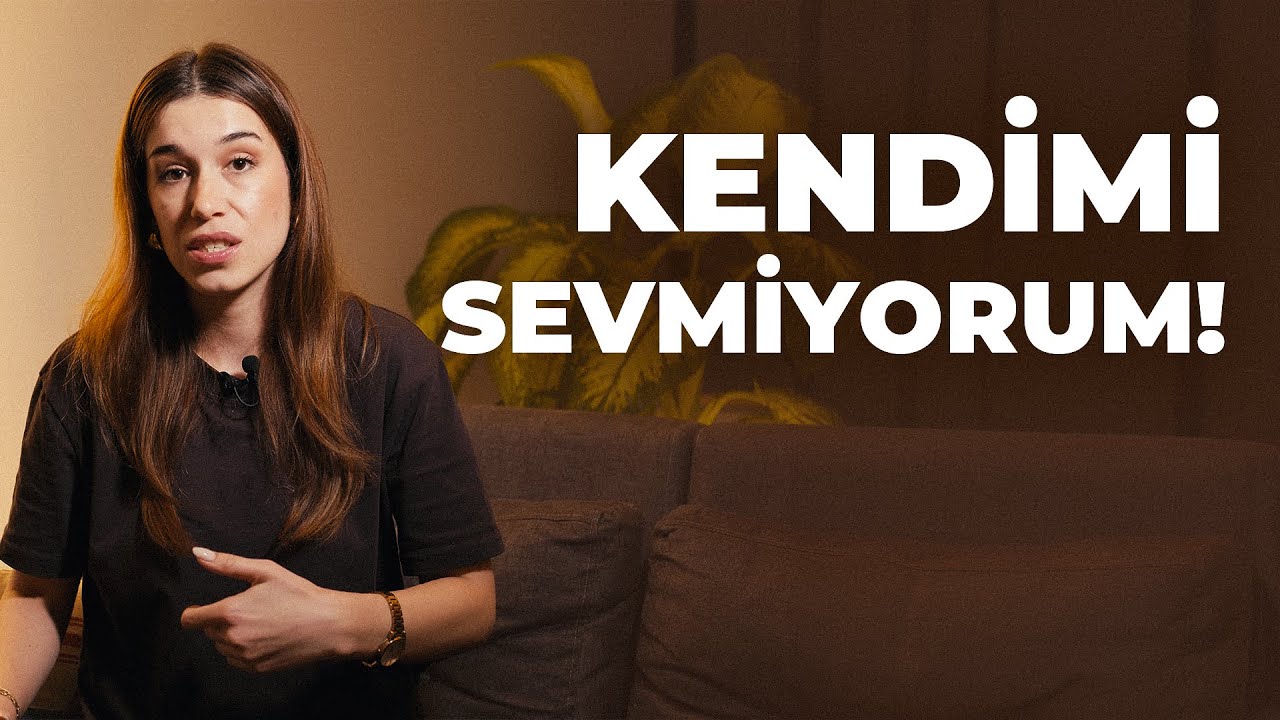 Kendimi Nasıl Sevebilirim? 