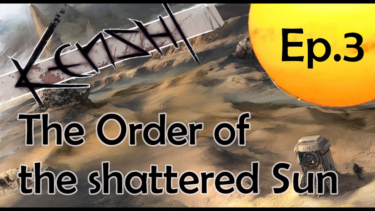 Kenshi I EP3 I The Order of the shattered Sun I welcome to the order BROTEX! (Martial arts ONLY)