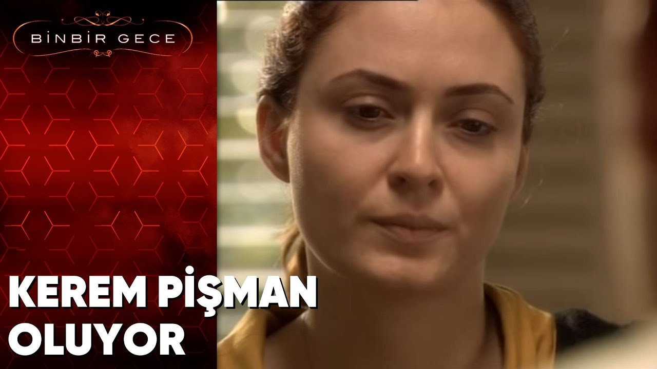 Kerem Pişman Oluyor - Binbir Gece - 79. Bölüm