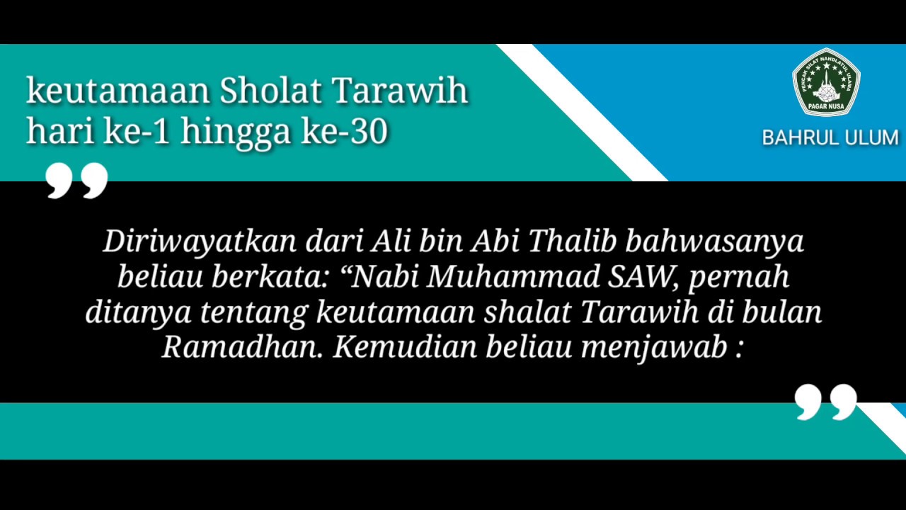KEUTAMAAN SHOLAT TARAWIH HARI KE-1 HINGGA KE-3. PENDEKAR NU HARUS BISA SAMPAI TUNTAS