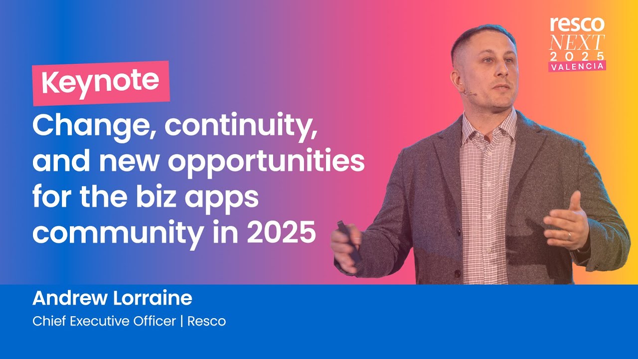 Keynote | Change, continuity, and new opportunities for the biz apps community in 2025