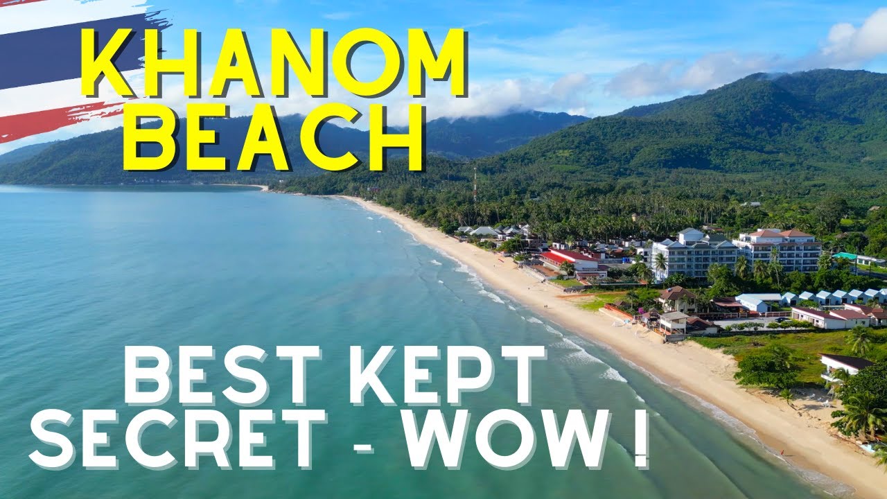 Khanom Beach the place you didn't know about ! But you should!