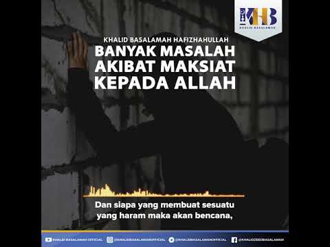 [KHB VIDGRAM] Banyak Masalah Akibat Maksiat Kepada Allah (2020)