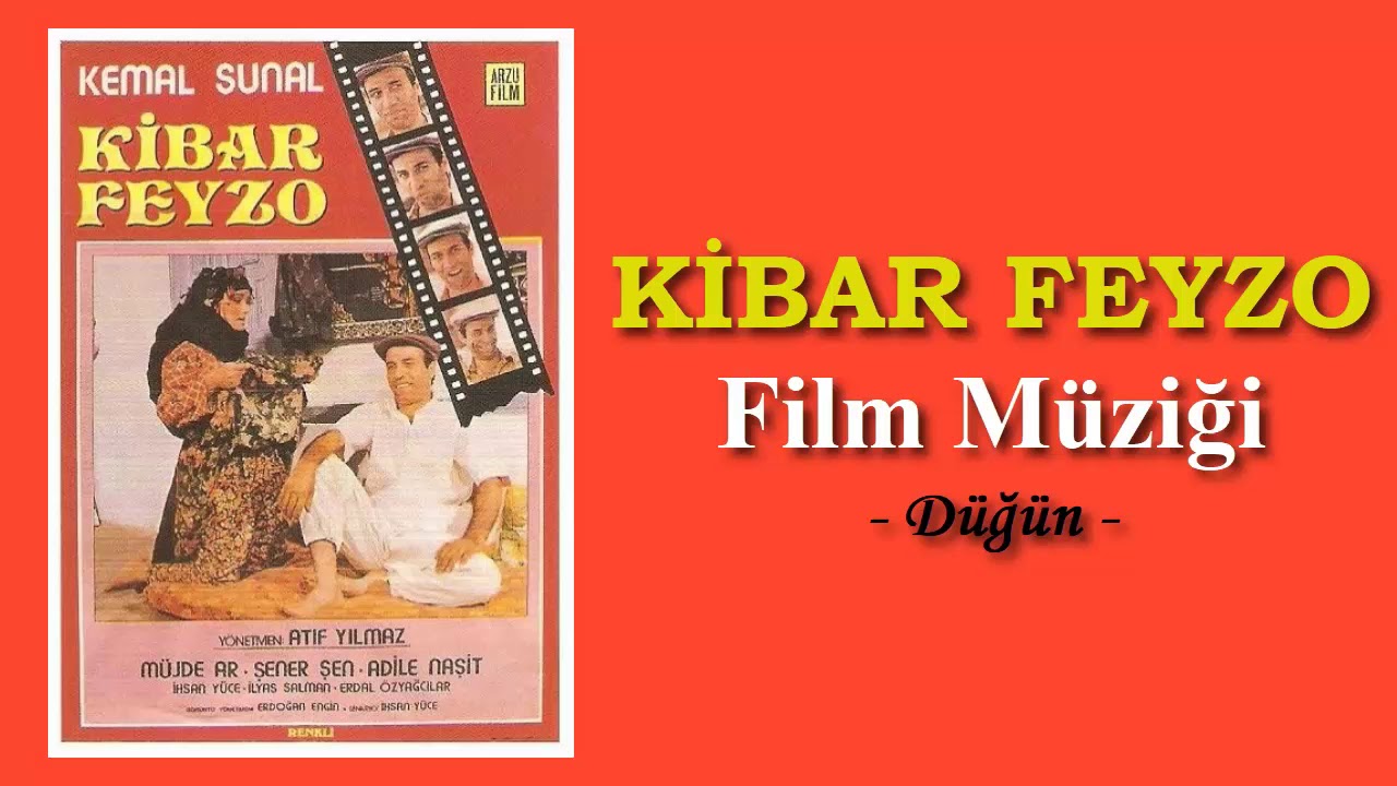 Kibar Feyzo Film Müziği - Düğün