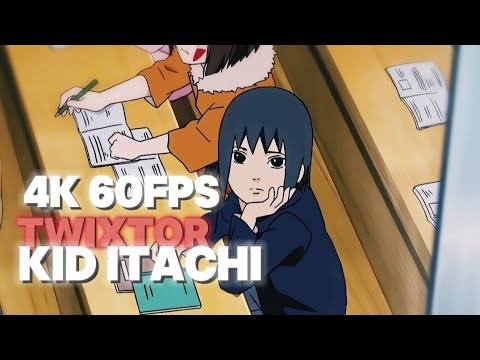 Kid Itachi | 4k 60fps Twixtor #itachitwixtor