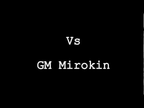 KILEERBOSSI VS. [GM]Mirokin