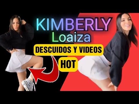 KIMBERLY LOAIZA // DESCUIDOS Y VIDEOS HOT