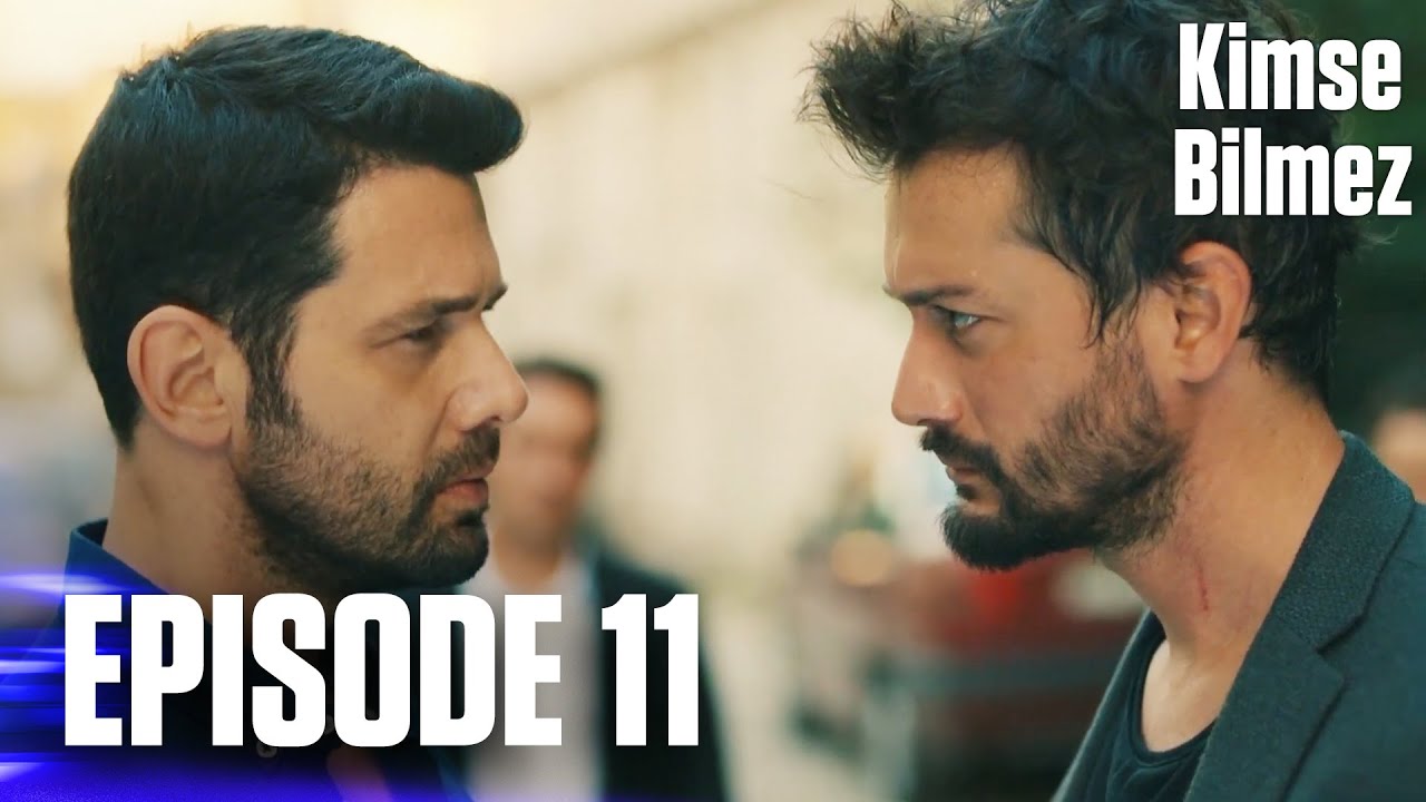 Kimse Bilmez | Nobody Knows - Episode 11 (Love and Secrets)