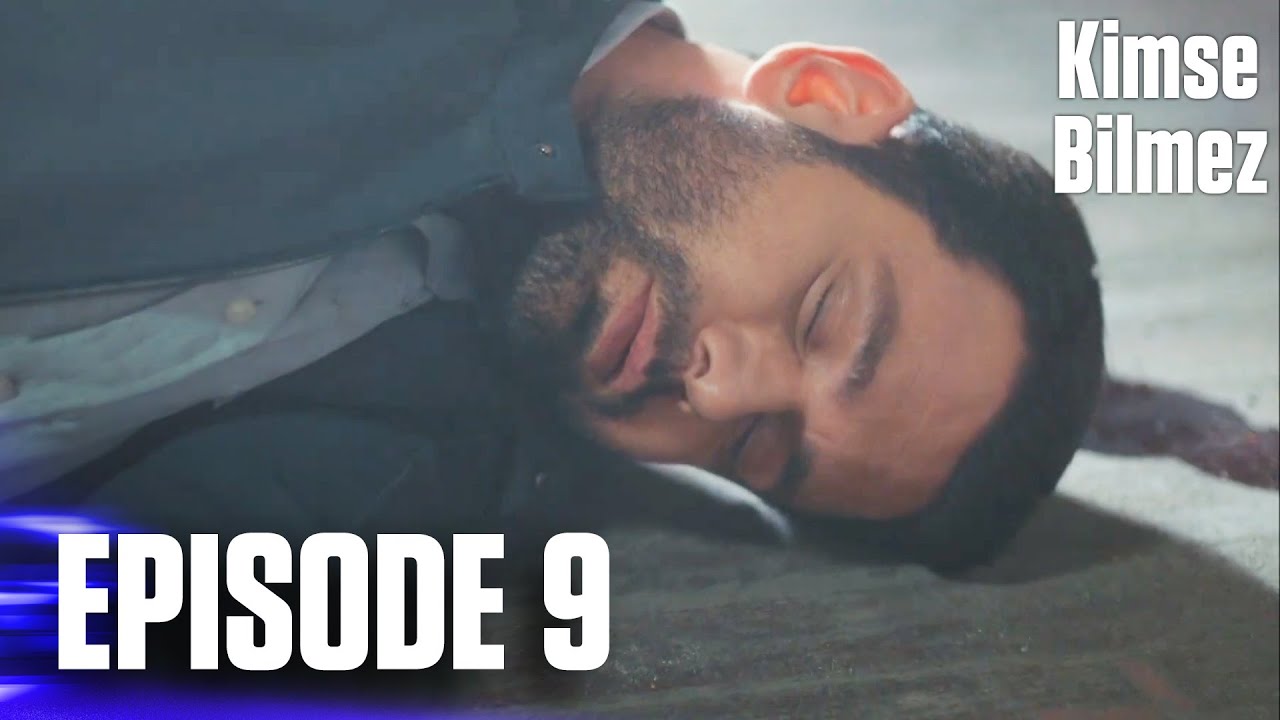 Kimse Bilmez | Nobody Knows - Episode 9 (Love and Secrets)
