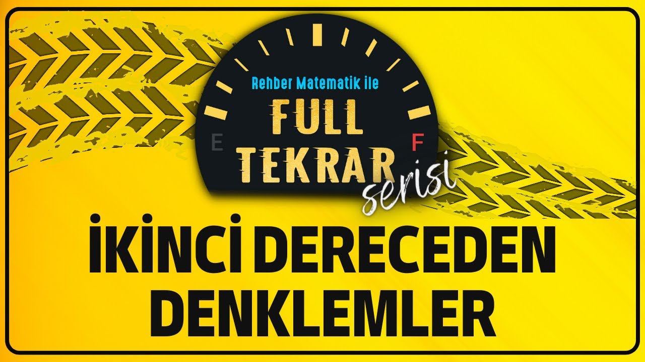 İkinci Dereceden Denklemler - Karmaşık Sayılar | FULL TEKRAR SERİSİ | Rehber Matematik