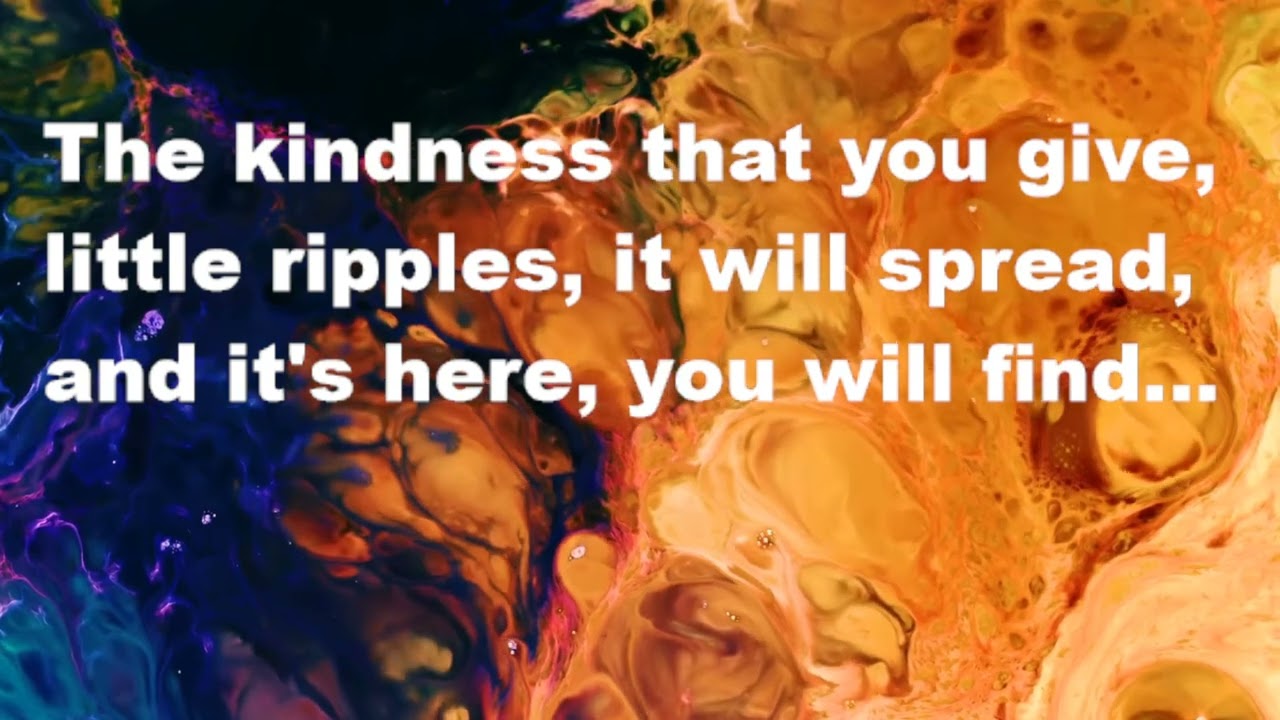 Kindness Grows - Little Ripples (Version 2)