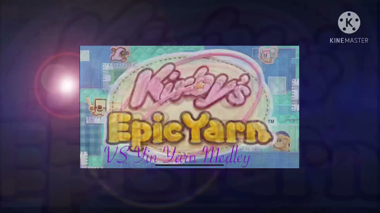 Kirby’s Epic Yarn VS Yin Yarn Medley Music Mashup