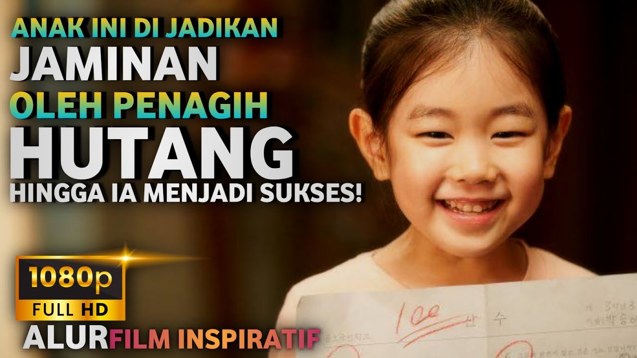KISAH SEDIH❗ANAK SECANTIK INI DI JADIKAN JAMINAN HUTANG - Alur Cerita Film