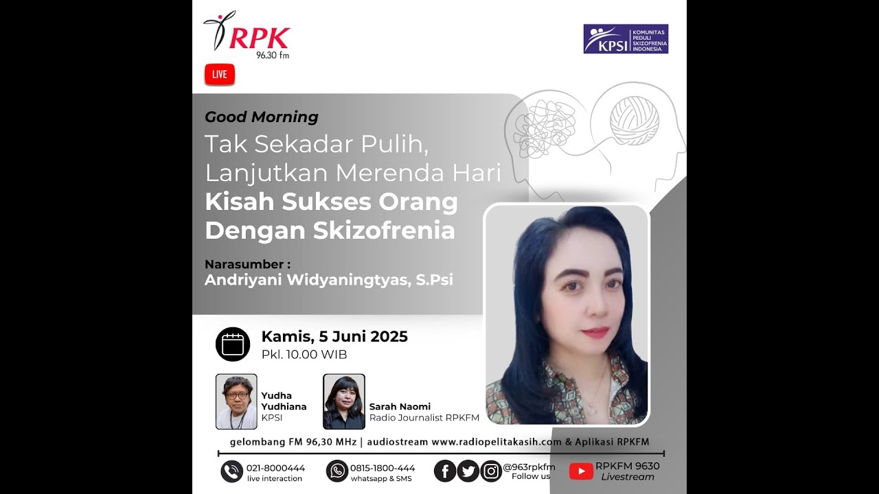 Kisah Sukses Orang Dengan Skizofrenia | KPSI | GOOD MORNING | KAMIS, 05/06/2025